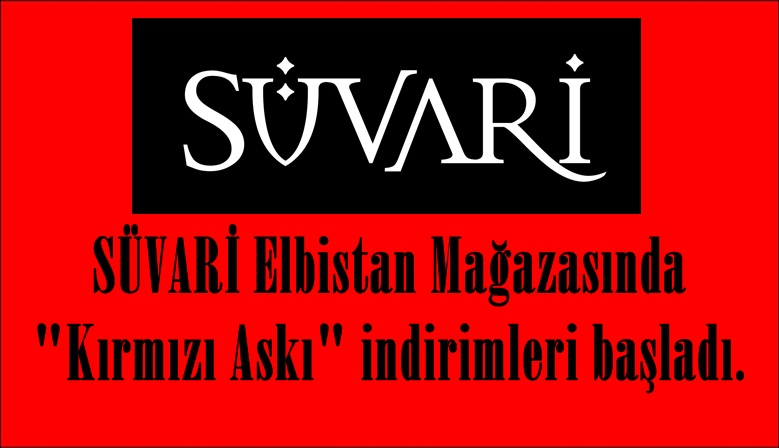 SÜVARİ Elbistan Mağazasında “Kırmızı Askı” indirimleri başladı.