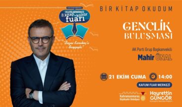 Mahir Ünal KAFUM’da Gençlerle Buluşacak.