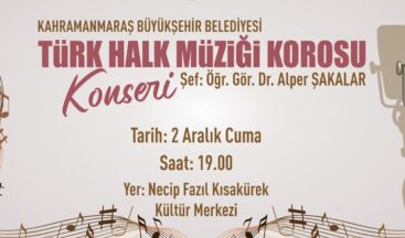 Büyükşehir’in Türk Halk Müziği Korosu Sahne Alacak.