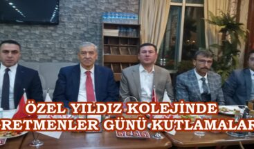 ÖZEL YILDIZ KOLEJİNDE ÖĞRETMENLER GÜNÜ KUTLAMALARI
