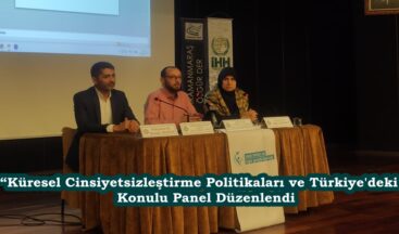 KSÜ’de “Küresel Cinsiyetsizleştirme Politikaları ve Türkiye’deki Etkileri”  Konulu Panel Düzenlendi