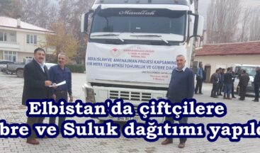 Elbistan’da çiftçilere Gübre ve Suluk dağıtımı yapıldı.