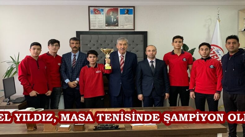 ÖZEL YILDIZ, MASA TENİSİNDE ŞAMPİYON OLDU.