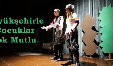 Büyükşehirle Çocuklar Çok Mutlu.