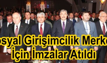 Sosyal Girişimcilik Merkezi İçin İmzalar Atıldı.