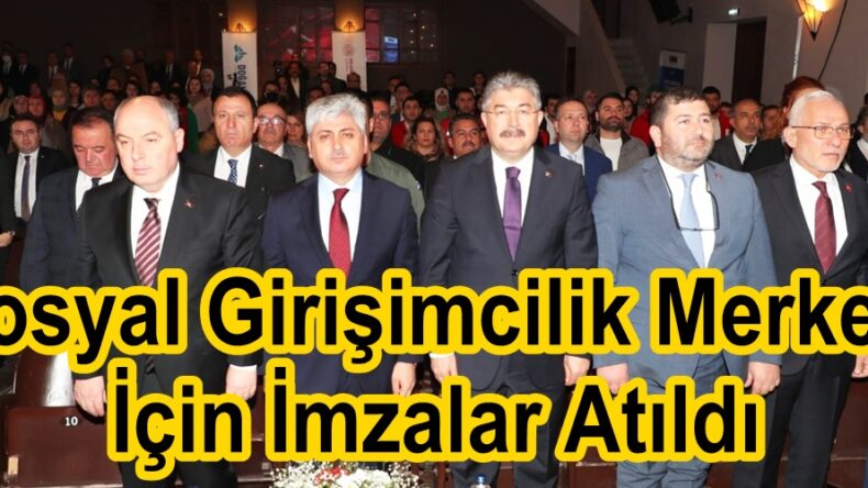 Sosyal Girişimcilik Merkezi İçin İmzalar Atıldı.
