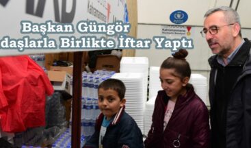 Başkan Güngör Vatandaşlarla Birlikte İftar Yaptı.
