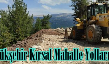 Büyükşehir Kırsal Mahalle Yollarında.