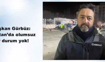 Başkan Gürbüz: Elbistan’da olumsuz bir durum yok!