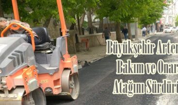 Büyükşehir Arterlerde Bakım ve Onarımı Atağını Sürdürüyor.