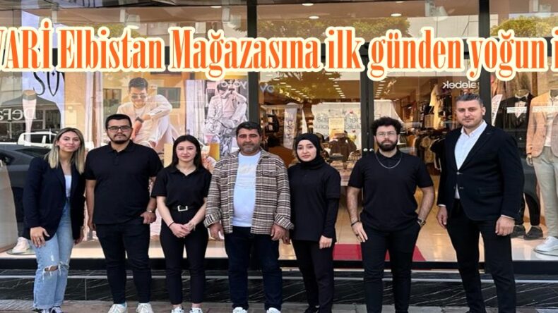 SÜVARİ Elbistan Mağazasına ilk günden yoğun ilgi!