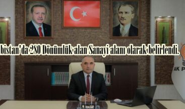 Elbistan’da 280 Dönümlük alan Sanayi alanı olarak belirlendi.