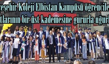 Bahçeşehir Koleji Elbistan Kampüsü öğrencilerini hayatlarının bir üst kademesine gururla uğurladı.
