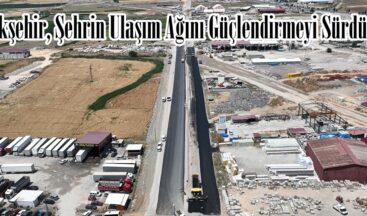 Büyükşehir, Şehrin Ulaşım Ağını Güçlendirmeyi Sürdürüyor.