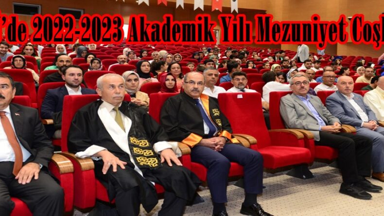 KSÜ’de 2022-2023 Akademik Yılı Mezuniyet Coşkusu.