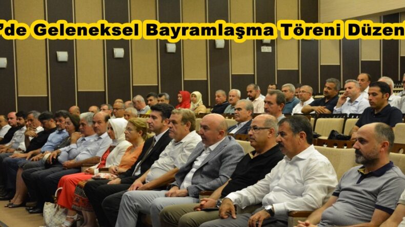 KSÜ’de Geleneksel Bayramlaşma Töreni Düzenlendi.