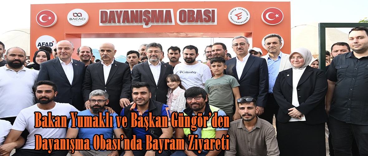 Bakan Yumaklı ve Başkan Güngör’den Dayanışma Obası’nda Bayram Ziyareti.