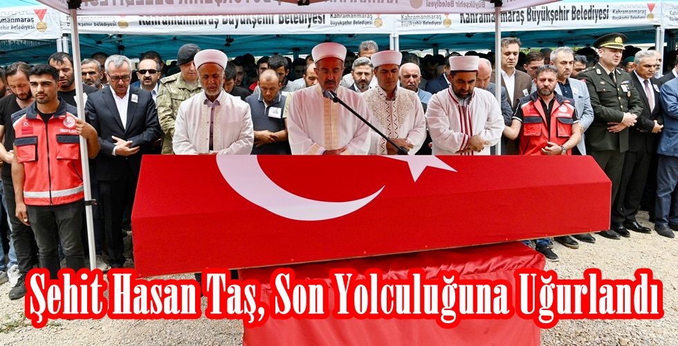 Şehit Hasan Taş, Son Yolculuğuna Uğurlandı.