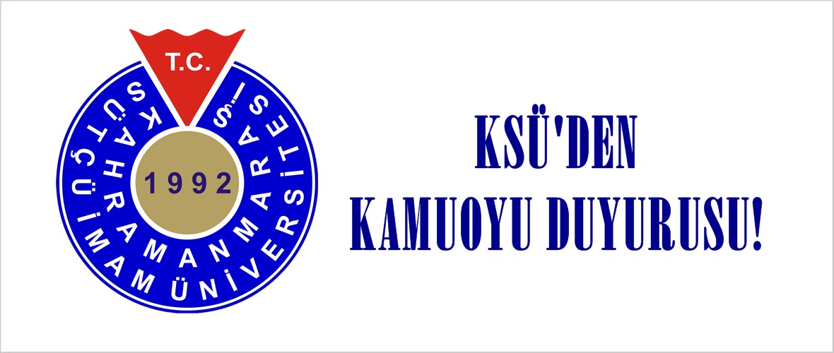 KSÜ’DEN KAMUOYU DUYURUSU!