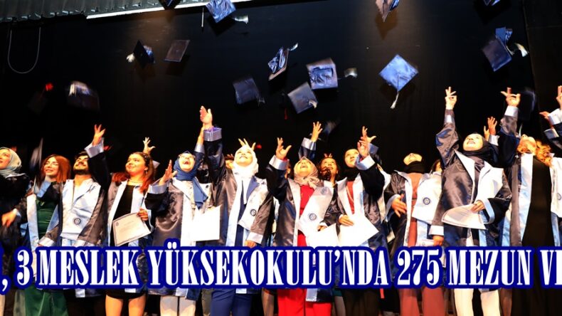 KİÜ, 3 MESLEK YÜKSEKOKULU’NDA 275 MEZUN VERDİ