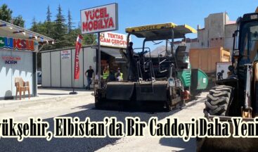 Büyükşehir, Elbistan’da Bir Caddeyi Daha Yeniliyor.