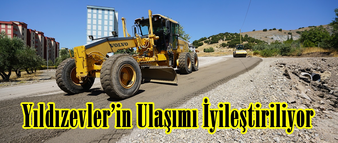 Yıldızevler’in Ulaşımı İyileştiriliyor.