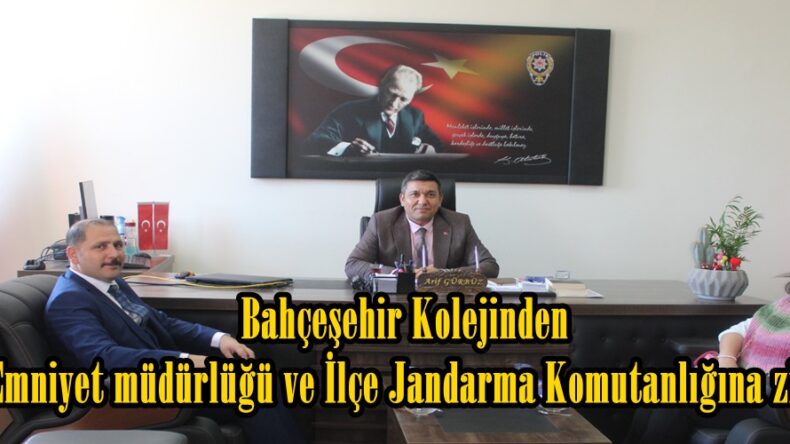Bahçeşehir Kolejinden ilçe Emniyet müdürlüğü ve İlçe Jandarma Komutanlığına ziyaret.