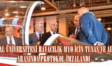 İSTİKLAL ÜNİVERSİTESİ HAVACILIK MYO İÇİN TUSAŞ VE AIRBUS ARASINDA PROTOKOL İMZALANDI.
