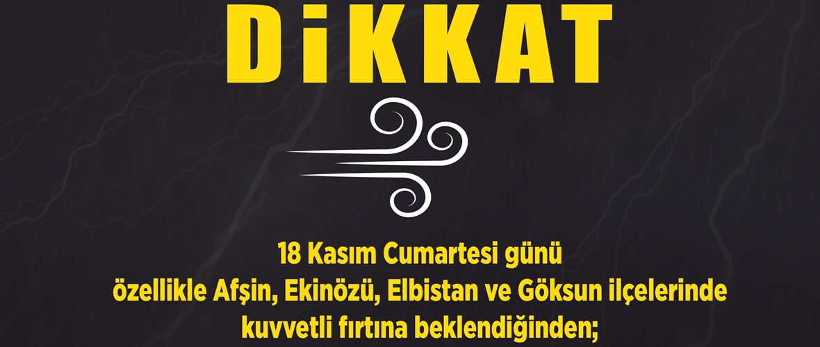 Büyükşehir’den Kuvvetli Fırtına Uyarısı!