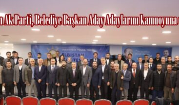 Elbistan Ak Parti, Belediye Başkan Aday Adaylarını kamuoyuna tanıttı.
