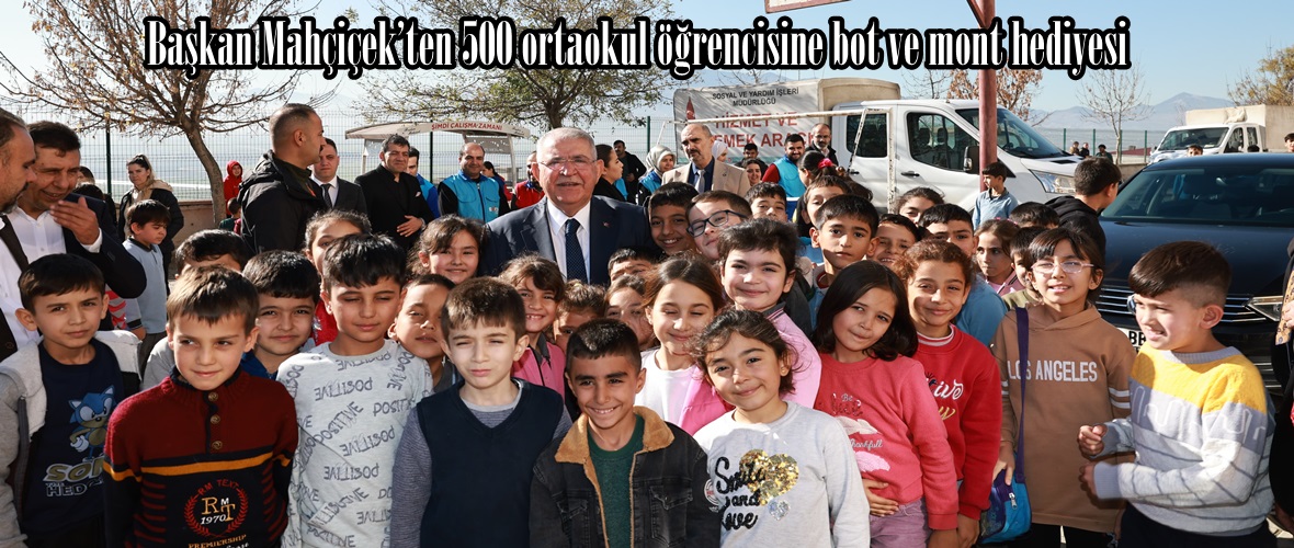 Başkan Mahçiçek’ten 500 ortaokul öğrencisine bot ve mont hediyesi.