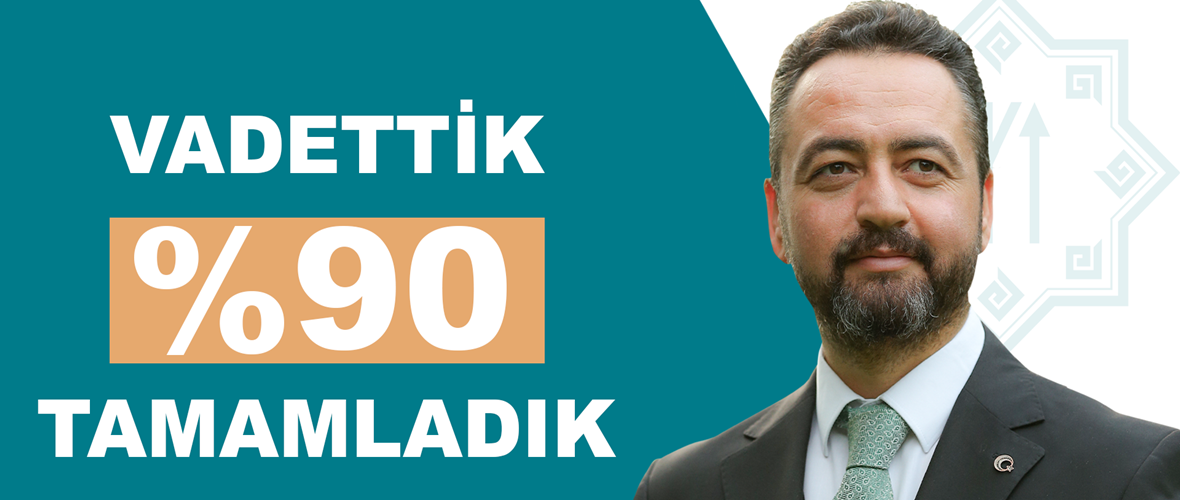 Gürbüz, “Vaat ettiğimiz projelerimizi, yüzde 90 oranında tamamladık”