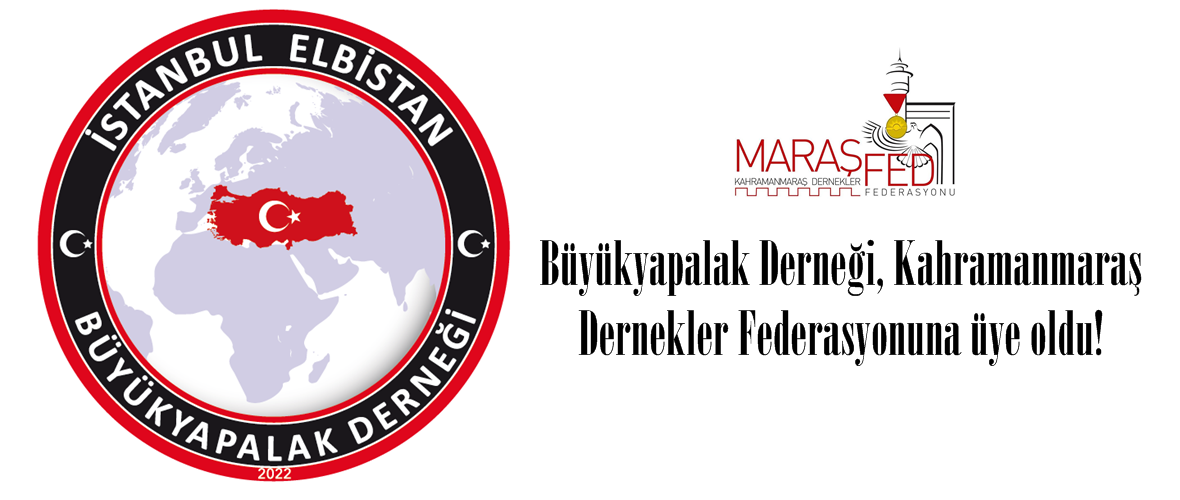 Büyükyapalak Derneği, Kahramanmaraş Dernekler Federasyonuna üye oldu!