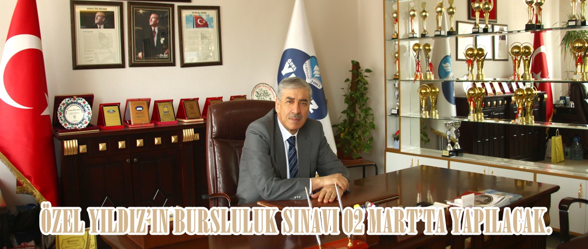 ÖZEL YILDIZ’IN BURSLULUK SINAVI 02 MART’TA YAPILACAK.