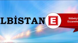Elbistan’da Nöbetçi Eczaneler/06 Mart 2026 Cuma
