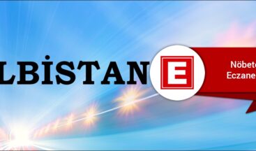 Elbistan’da Nöbetçi Eczaneler/06 Mart 2026 Cuma