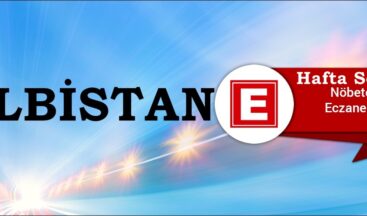 Elbistan’da Hafta Sonu Nöbetçi Eczaneler/07-08 Mart 2026