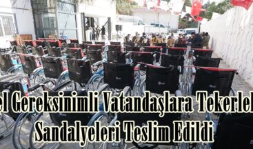 Özel Gereksinimli Vatandaşlara Tekerlekli Sandalyeleri Teslim Edildi.