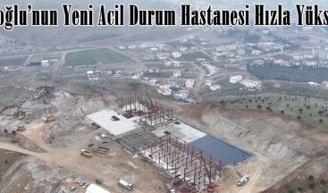 Türkoğlu’nun Yeni Acil Durum Hastanesi Hızla Yükseliyor.