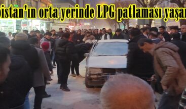 Elbistan’ın orta yerinde LPG patlaması yaşandı.
