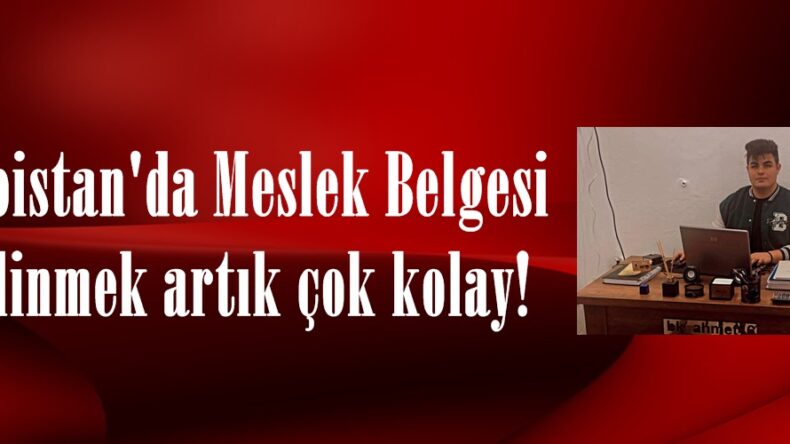 Elbistan’da Meslek Belgesi edinmek artık çok kolay!