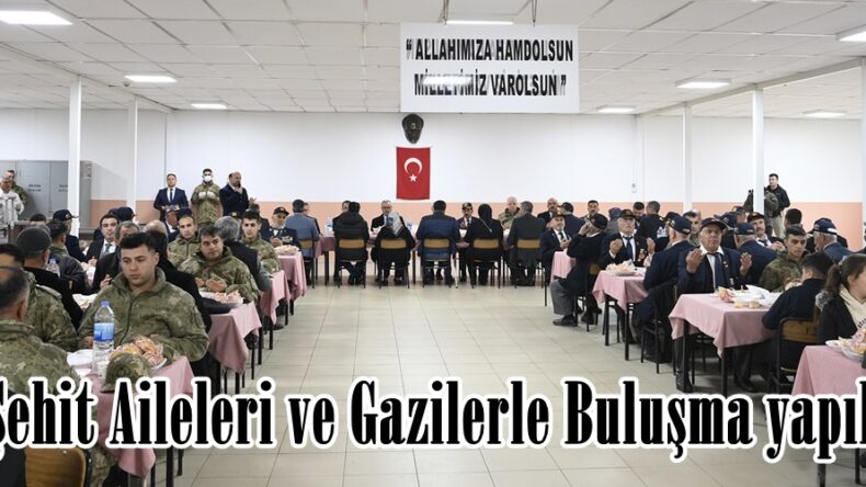 Başkan Güngör, Şehit Aileleri ve Gazilerle Buluştu.