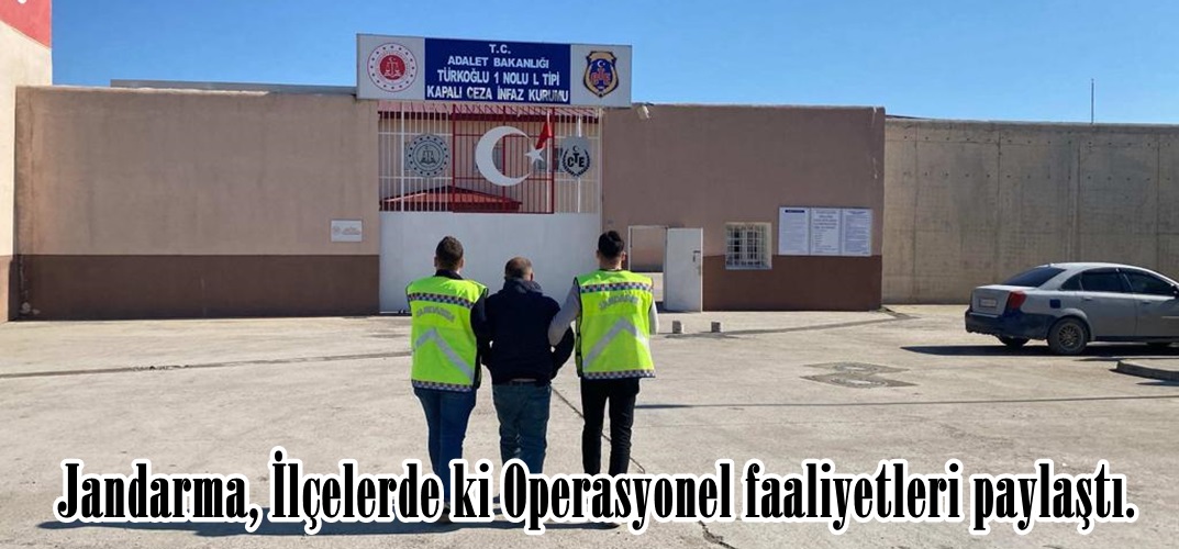 Jandarma, İlçelerde ki Operasyonel faaliyetleri paylaştı.