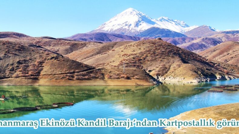 Ekinözü Kandil Barajı’ndan Kartpostallık görüntüler…