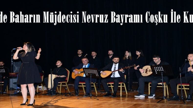 KSÜ’de Baharın Müjdecisi Nevruz Bayramı Coşku İle Kutladı.