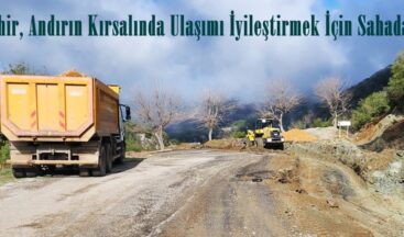 Büyükşehir, Andırın Kırsalında Ulaşımı İyileştirmek İçin Sahada.