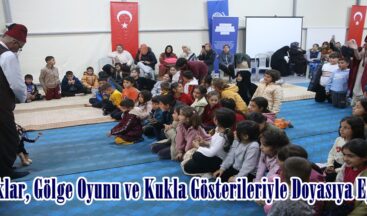 Çocuklar, Gölge Oyunu ve Kukla Gösterileriyle Doyasıya Eğlendi.