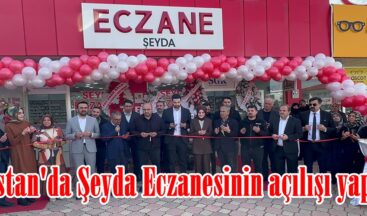 Elbistan’da Şeyda Eczanesinin açılışı yapıldı.