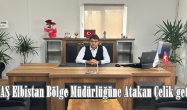 AKEDAŞ Elbistan Bölge Müdürlüğüne Atakan Çelik getirildi.