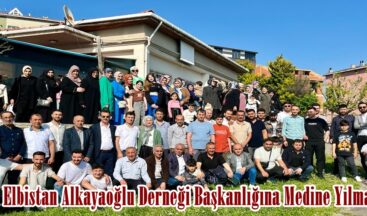 İstanbul Elbistan Alkayaoğlu Derneği Başkanlığına Medine Yılmaz seçildi.